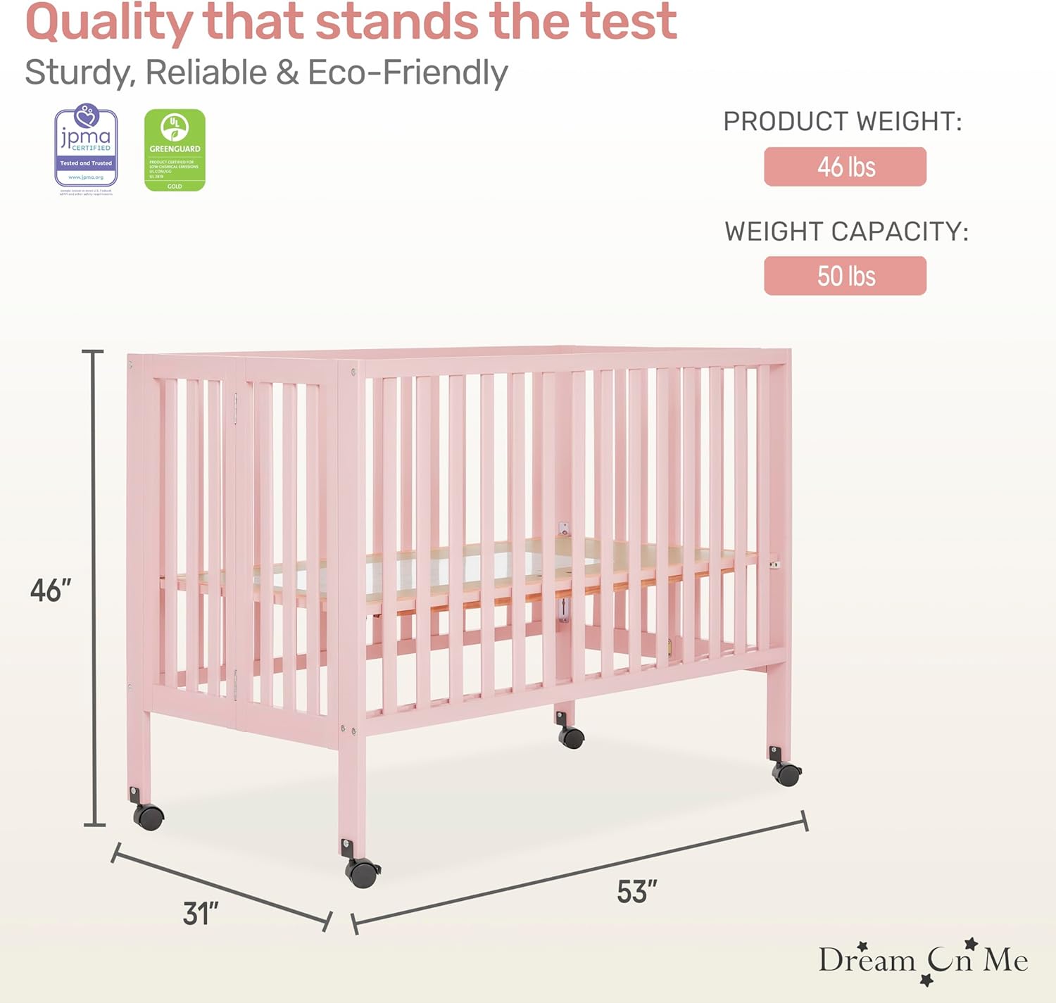 Dream On Me Quinn Full-Size Portable Baby Crib in Blush Pink, GreenGuard Gold & JPMA, Patented Quick Fold System, Adjustable Mattress Support, Smooth Wheels, Compact Design, Safe Sleep Assurance